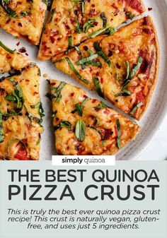 the best quinoa pizza crust