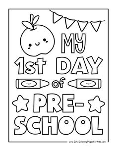 the first day of pre - school coloring page with an apple and stars on it