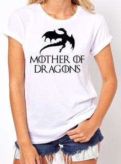 Mother Of Dragons Women's T-Shirt. Inspired By Game Of Thrones Khaleesi Gift Tee Game Of Thrones Khaleesi, Blouse Top Pattern, Game Thrones, Shirt Refashion, Mother Of Dragons, Party Dress Short, Women T Shirt, Cricut Ideas, Ladies Tops Fashion