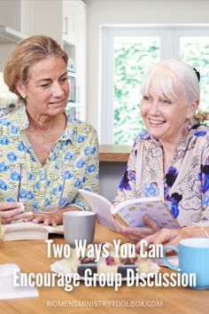 two women sitting at a table with books and coffee in front of them text reads two ways you can engage group discussion