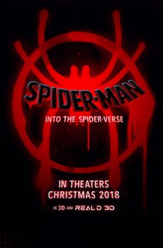 the poster for spiderman into the spiderverse in theatre christmas 2013, with text that reads