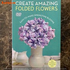 the dvd cover for create amazing folded flowers