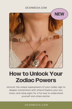 a woman with her hand on her chest and the words how to unlock your zodiac powers