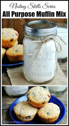 two pictures of muffins in a mason jar with the words, using skills series all purpose muffin mix