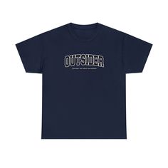 A heavy cotton tee featuring our classic varsity Outsider desgin. Navy Collegiate T-shirt With Letter Print, Navy Crew Neck T-shirt For Streetwear, Collegiate Pre-shrunk T-shirt For Campus, Collegiate Style Screen Print T-shirt For Streetwear, College Varsity T-shirt With Graphic Print, Navy Pre-shrunk Cotton T-shirt, Collegiate Navy T-shirt With Letter Print, Navy Collegiate Style T-shirt With Letter Print, Varsity Cotton T-shirt For Streetwear