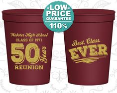 two red paper cups with gold lettering and the words best class ever are on sale