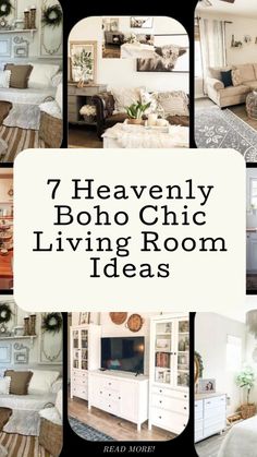 a collage of photos with the words 7 heavenly boho chic living room ideas