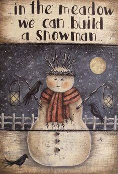 a wooden sign with a snowman and two black birds on it's side