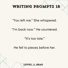 #writingprompt #writing #writers #writingabook #romantic #romancenovel #lovecore #heartbreak Second Chance Romance Prompts, Writing Dialogue Prompts Romantic, Soulmate Prompts, Dystopian Book, Write Book, Fated Mates, Inner Mind, Writing Prompts Romance