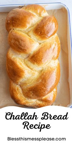 a close up of bread in a pan with the words chalabh bread recipe