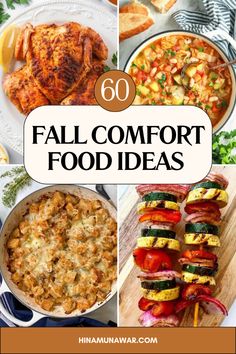 the top ten fall comfort food ideas with text overlay that reads,'60 fall comfort