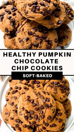 healthy pumpkin chocolate chip cookies stacked on top of each other with text overlay that reads healthy pumpkin chocolate chip cookies