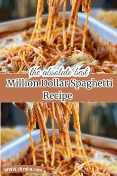 the absolute best million dollar spaghetti recipe with cheese and ground beef is so easy to make