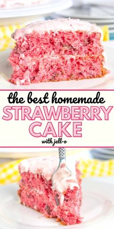 the best homemade strawberry cake with white frosting