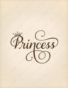 the word princess written in cursive writing with a crown on top of it