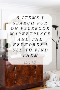 the words 8 items i search for on - facebook marketplace and the keywords i use to find them