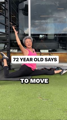 an older woman is doing exercises on her yoga mat with the words 72 year old says to move