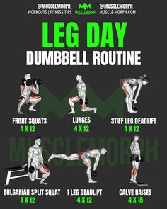 the leg day dumbbell routine is shown in green and black, with instructions to do it