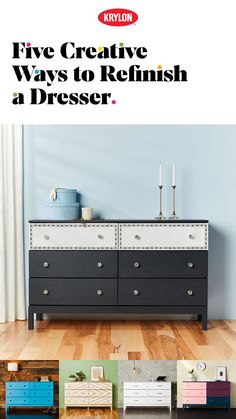 a dresser with five different drawers and the words, five creative ways to refresh a dresser