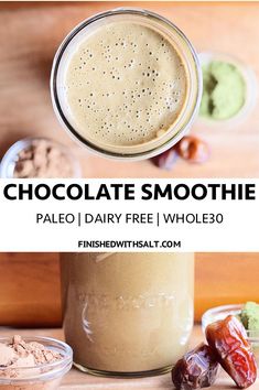 chocolate smoothie in a mason jar with dates on the side and text overlay that reads chocolate smoothie pale, dairy free whole