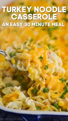 turkey noodle casserole is an easy 30 minute meal that's ready in under 30 minutes