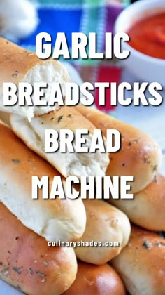 garlic breadsticks are stacked on top of each other with the words garlic breadsticks