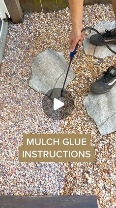 a person is using a shovel to cut rocks into smaller pieces with the words mulch glue instructions below