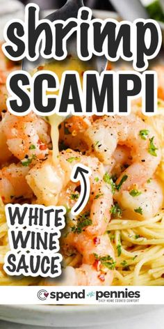 shrimp scampi with white wine sauce is shown in this ad for spend the pennies