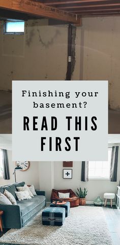 a living room filled with furniture and a white sign that says finishing your basement read this first