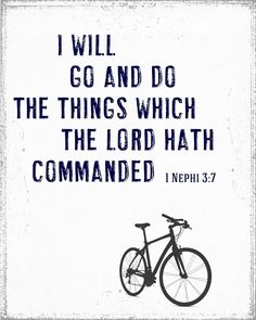 a bicycle with the words, ask the mission aries, they can help you russell m nelson