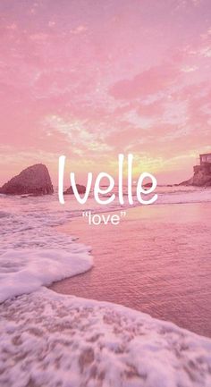 the beach is covered in waves and pink clouds with an inscription that reads i velle love