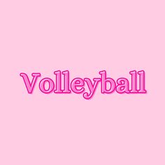 the word volleyball on a pink background