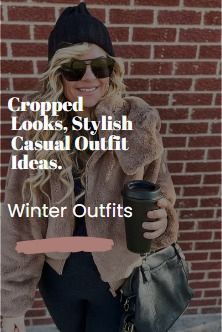 Cropped Looks! Stylish Casual Outfit Ideas. These Cropped Outfits Are Must Haves. #fashion #winter #outfit #casual #athleisure #outfitideas