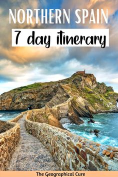 the northern spain 7 day itinerary with text overlay