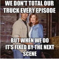 a man and woman standing next to each other in front of hay bales with the words, we don't total our truck every episode but when we do it's fixed by the next scene