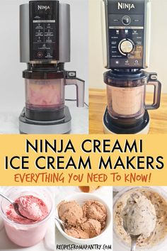 there are four different types of ice cream maker in this collage with text overlay that says, ninja ice cream makers everything you need to know