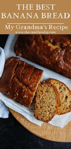 the best banana bread for my grandma's recipe is made with only 3 ingredients