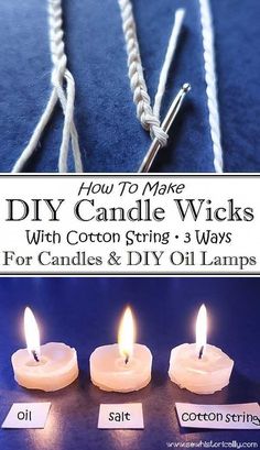 four candles are being used to make diy candle wicks with cotton string 3 ways for candles & diy oil lamps