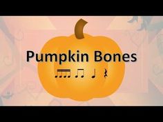 a pumpkin with music notes on it and the words pumpkin bones in front of it