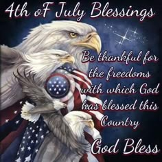 an eagle with the american flag on it's chest and words about god blessing