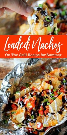 loaded nachos on the grill recipe for summer