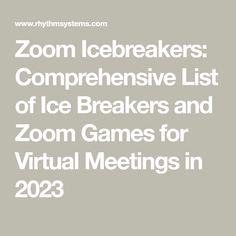 the text zoom icebreakerers compreensive list of ice breakers and zoom games for virtual meetings in 2013