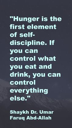 a quote that reads,'hungry is the first element of self discipline if you can control what you drink, you can control everything else