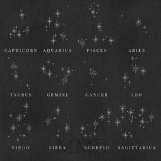 the zodiac signs are written in white ink on black paper with stars and snowflakes