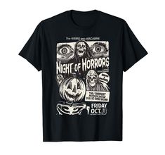 PRICES MAY VARY. Night of Horrors Shirt, Movie Poster Graphic. Horror Movie Enthusiast, Eerie Movie Design, Classic Horror Films, Spine-Chilling Shirt, Horror Attire Stylish Horror Fashion, Attention-Grabbing Design, Horror Movie Night Outfit, Hauntingly Beautiful Shirt, Horror Movie Collector's Item Lightweight, Classic fit, Double-needle sleeve and bottom hem Horror Movie Tshirts, Movie Tshirts, Horror Fashion, Movie Design, Poster Graphic, Horror Show, Scary Movie, Hauntingly Beautiful, Classic Horror