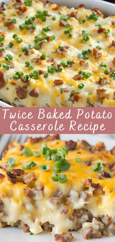 two pictures of baked potato casserole with bacon and green onions on top in a white dish