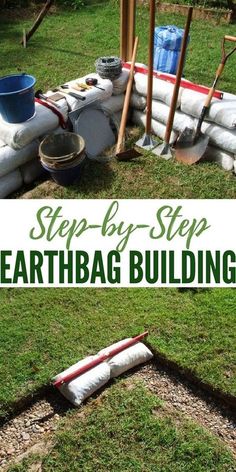 an earthbag building made out of sand and plastic bags with the words step - by - step on it