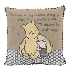 a winnie the pooh pillow with a quote on it