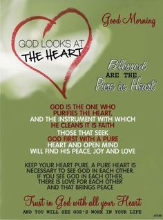 a poster with the words god looks at the heart and an image of a heart