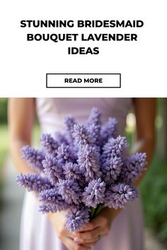 Stunning Bridesmaid Bouquet Lavender Ideas